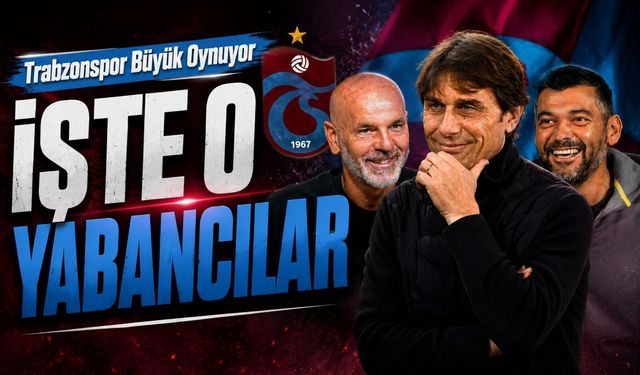 Trabzonspor’da Antonio Conte Bombası: Pioli Ve Conceição Da Yönetimin Listesinde