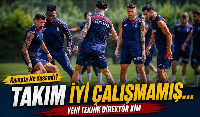 Trabzonspor’da Olay İddia: Yerli Futbolcunun Kamp Sözleri Kafaları Karıştırdı