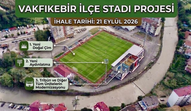 Vakfıkebir Stadı baştan aşağı yenileniyor: Doğal çim ve modern tribün geliyor