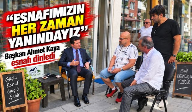 Ortahisar Belediye Başkanı Ahmet Kaya esnafı dinledi: “Her zaman yanınızdayız”
