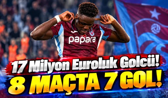 Trabzonspor'un Rekor Transferi Dju'dan Müthiş Performans! 8 Maçta İnanılmaz İstatistik