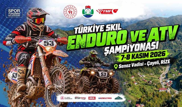 Türkiye SKIL Enduro ve ATV Şampiyonası, ikinci kez Rize'de düzenlenecek