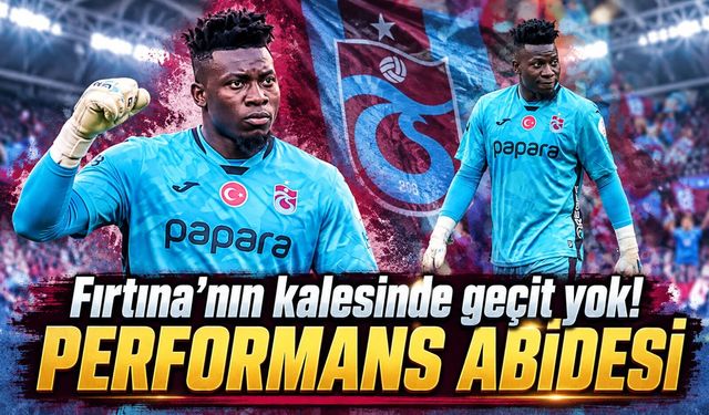 Trabzonspor'da Andre Onana Duvar Ördü! Son 4 Maçta Ortaya Çıkan İnanılmaz İstatistik