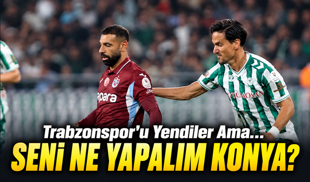 Trabzonspor'u Yenince Bayram Ettiler! Konyaspor'da İlhan Palut Eleştirilerin Hedefinde