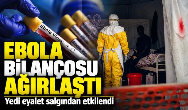 Kongo Demokratik Cumhuriyeti'ndeki Ebola Salgınında Bilanço Ağırlaştı