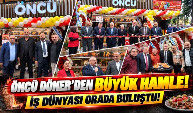 Trabzon Uzunsokak'ta Öncü Döner'den Yeni Yatırım: İş Dünyası Açılışta Buluştu!