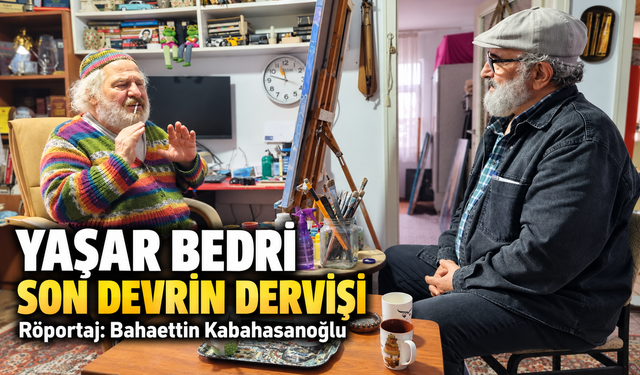 Son Devrin Dervişi