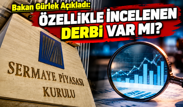 Bakan Gürlek Açıkladı: Özellikle İncelenen Derbi Var Mı?
