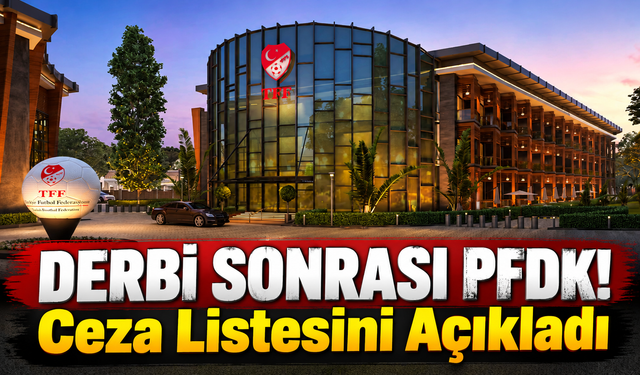 TFF'den Süper Lig'e Disiplin Şoku! 10 Kulüp Birden PFDK'ye Sevk Edildi