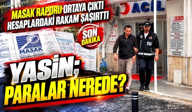 Yasin Kol’un MASAK raporu ortaya çıktı: Hesaplarda 135 milyon TL’lik trafik