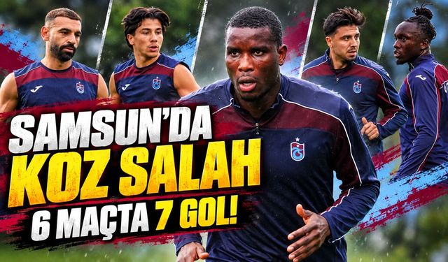 Trabzonspor Samsunspor Maçında Salah’a Güveniyor: Reis’in Planı Hazır