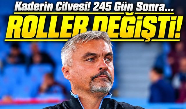Trabzonspor'da Thomas Reis İçin Kaderin Cilvesi! 245 Gün Sonra Aynı Stadyumda