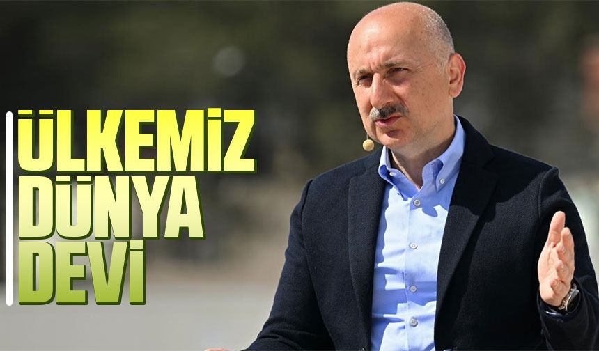 AK Parti Trabzon Milletvekili Adil Karaismailoğlu Ülkemizin dünya devi haline geldiğini söyledi