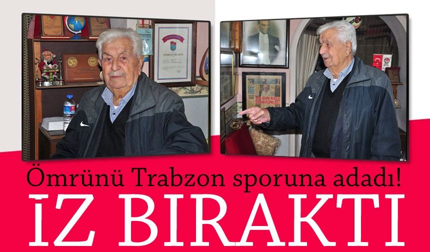 Hem Trabzon amatörünün, hem de Trabzonspor’un tarihine adını yazdıran isim: Abdullah Beşir