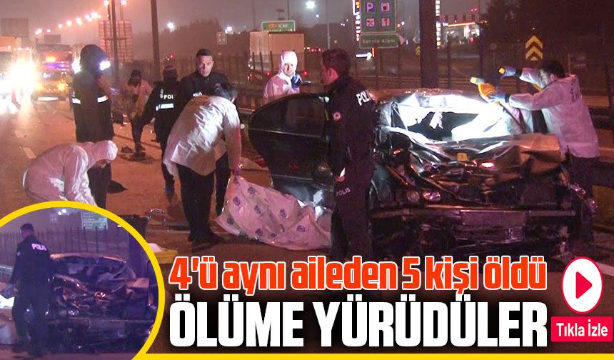İstanbul TEM Otoyolu'nda Korkunç Kaza: 5 Kişi Hayatını Kaybetti