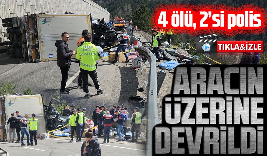 Çankırı-Karabük Karayolunda Tırın Otomobile Çarpması Sonucu 4 Kişi Hayatını Kaybetti