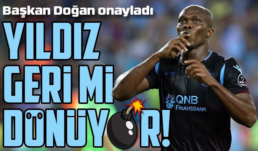 Trabzonspor'un Efsanesi Nwakeme Geri Mi Dönüyor: Başkan Transferi Onayladı...