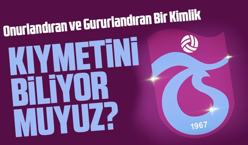 Trabzonspor'un Şehre ve Spora Katkıları