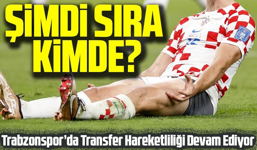 Trabzonspor'un Özellikle İstediği Transfer Çok Yakın: İlaç Gibi Gelecek!