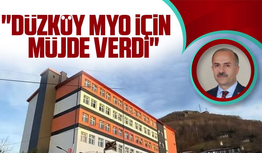 Trabzon Üniversitesi Rektörü Prof. Dr. Emin Aşıkkutlu: "Düzköy MYO İçin Müjde Verdi"