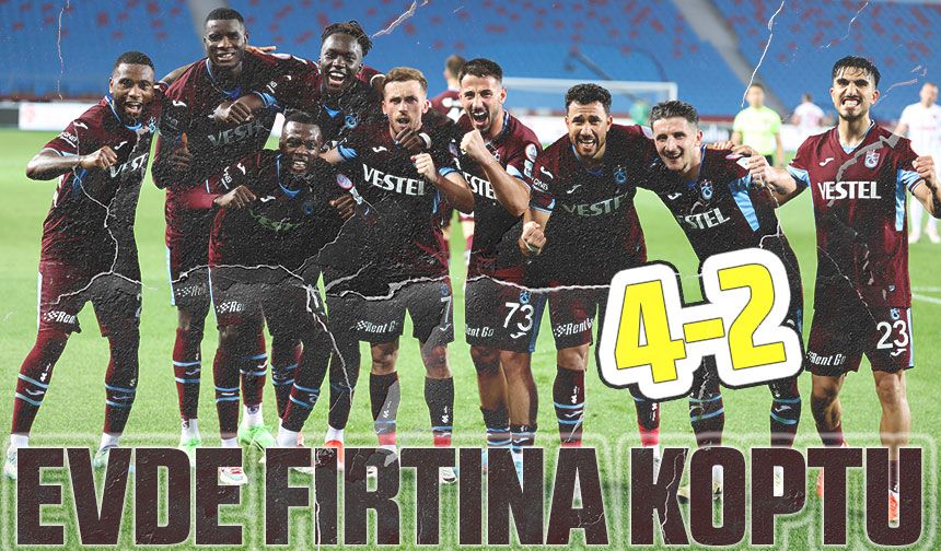 Trabzonspor, Gaziantep FK Karşısında Muhteşem Geri Dönüşle Galip Geldi: 4-2