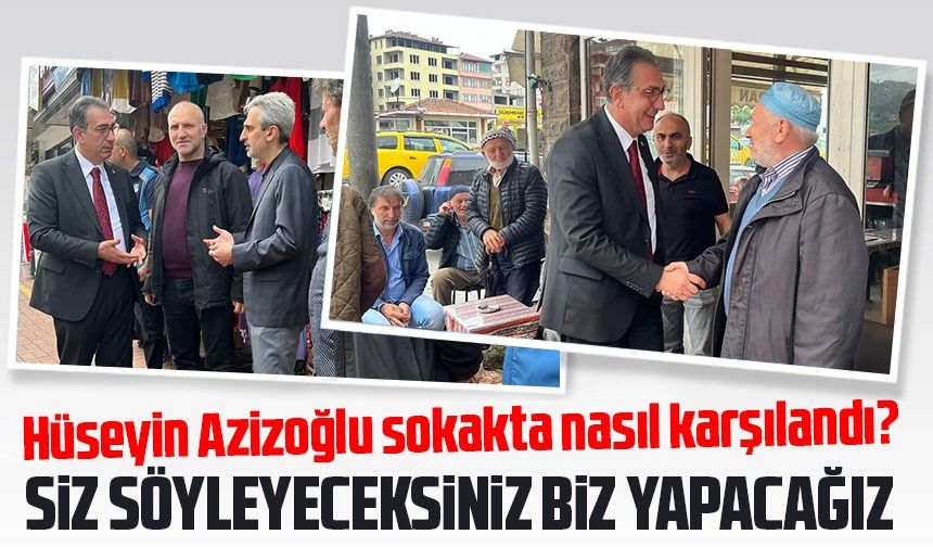 Sürmene Belediye Başkanı Hüseyin Azizoğlu Vatandaşlarla Buluşuyor