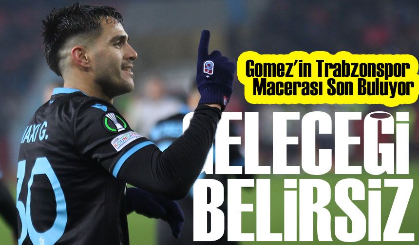 Maxi Gomez'in Trabzonspor Macerası Son Buluyor: Takımdan Ayrılma Kararı Alındı