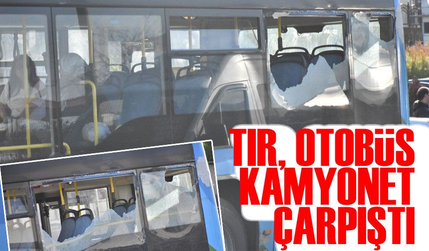 Trabzon'da tır, yolcu otobüsü ve kamyonetin çarpışmasıyla meydana gelen trafik kazasında 1 kişi yaralandı