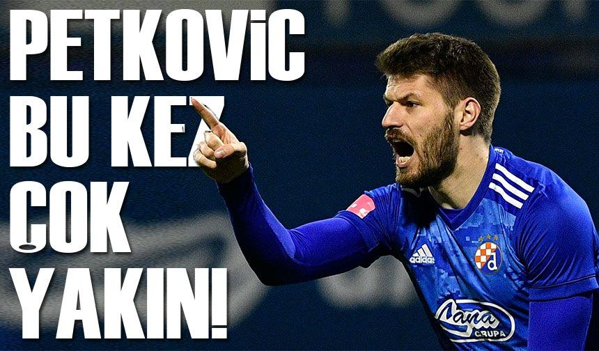 Hırvat golcüyle ön protokol imzalandığı iddia edildi, Iheanacho da gündemde; Petkovic bu kez çok yakın!