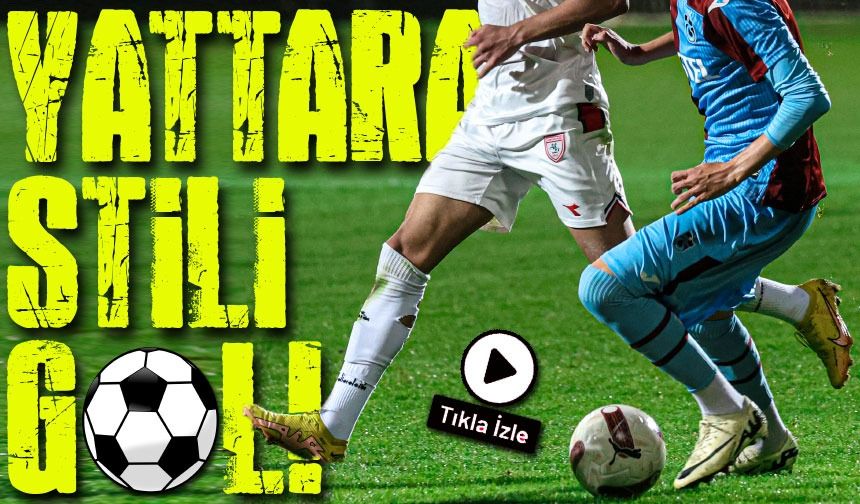 Trabzonspor'un Genç Yerli Yıldızı 'YATTARA' Stiliyle Geliyor: Süper Ligi Sallayacak!