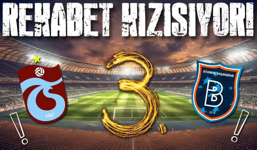 Trabzonspor'un Kader Haftası: Başakşehir ile Üçüncülük Mücadelesi Kızışıyor