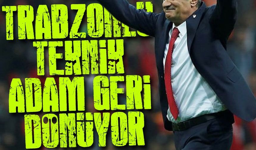 Trabzonlu Efsane Teknik Direktör Geri Dönüyor: Trabzonspor'da Yıllarca Görev Yapmıştı...