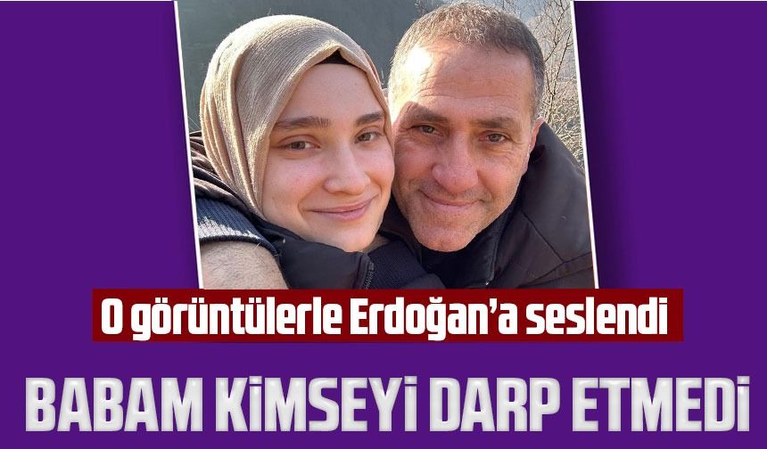Sürmene’de yaşanan dolmuş şoförü, öğrenci kavgasında, şoförün kızı görüntülerle Erdoğan’a seslendi