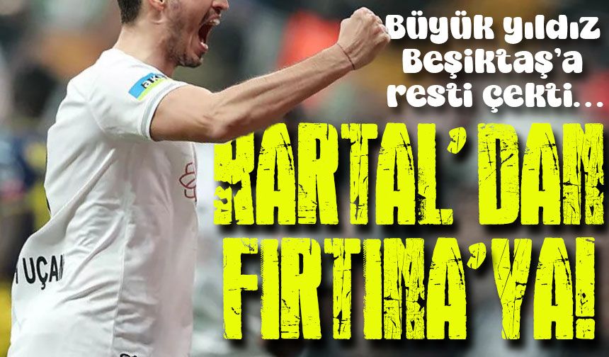 Yerli Yıldız Oyuncu Beşiktaş'a Resti Çekti Trabzonspor'a Geldi: Fırtına'ya Transfer Olmak....