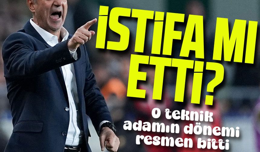 Süper Lig'in Teknik Adamı İstifa mı Etti? ; Kulüp Resmen Duyurdu!