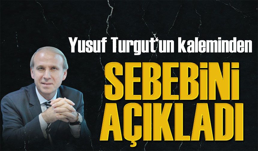 Sebebini Açıkladı