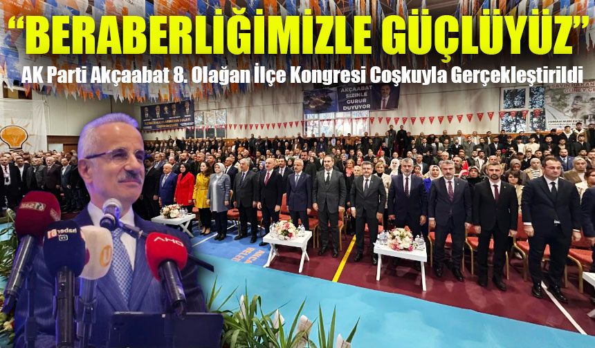 AK Parti Akçaabat 8. Olağan İlçe Kongresi Coşkuyla Gerçekleştirildi