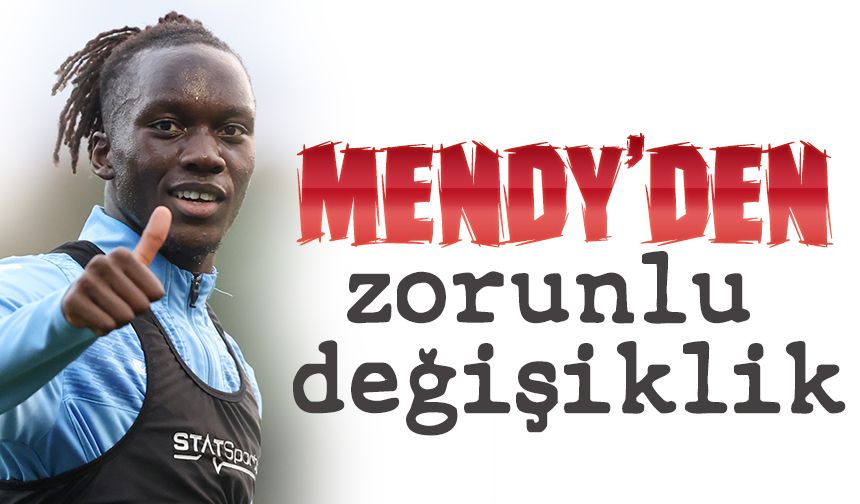 Şenol Güneş’ten Mendy Değerlendirmesi: Stoperdeki Mecburi Değişikliklere Devam