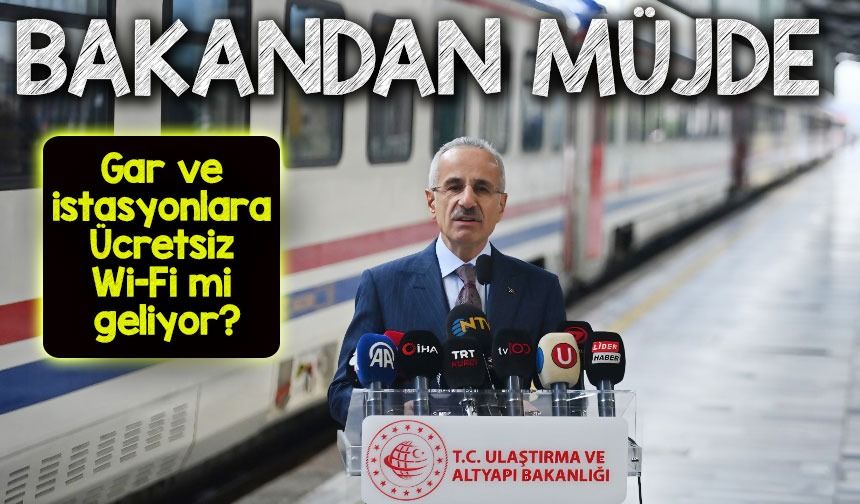 Garlarda Ücretsiz Wi-Fi Dönemi! Bakan Uraloğlu’ndan Müjde Geldi
