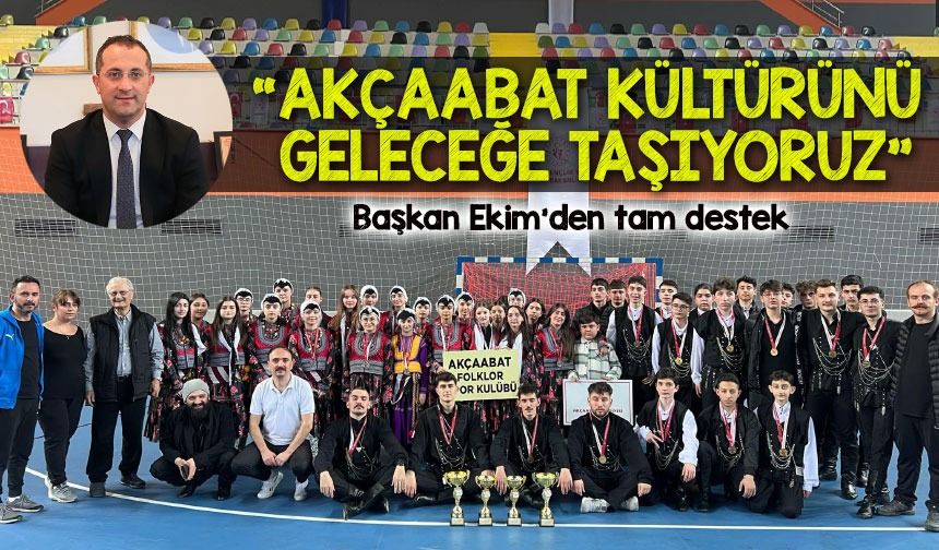 Akçaabat Kültür ve Sporda Zirveye Yürüyor! Başkan Ekim: “Akçaabat Kültürünü Geleceğe Taşıyoruz”