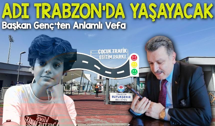 Mattia Ahmet Minguzzi’nin Adı Trabzon’da Yaşayacak: Başkan Genç’ten Anlamlı Vefa