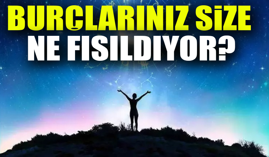 Bugün Burcunuzdan İyi Haberler Var! Gökyüzü Sürprizlerle Dolu! Hangi Burcu Ne Bekliyor?