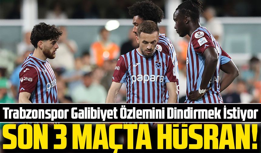 Trabzonspor Galibiyet Özlemini Dindirmek İstiyor, Samsunspor Serisini Sürdürme Peşinde!