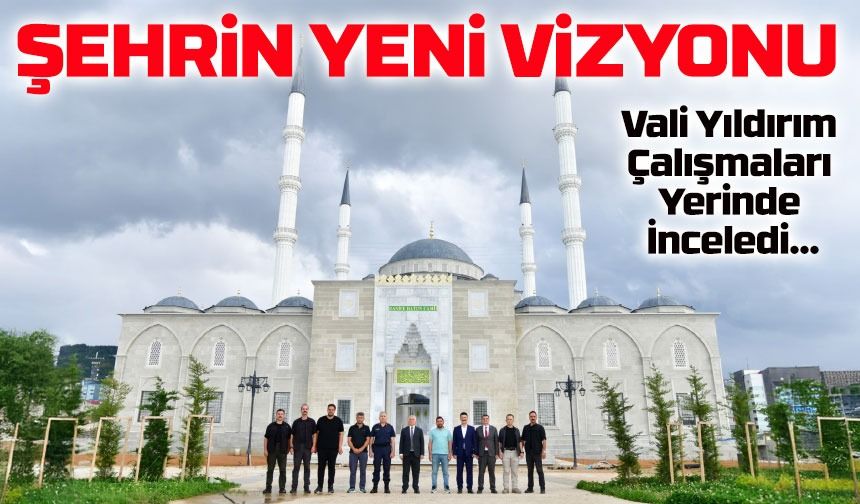 Hanife Hatun Camii’nde Sona Gelindi: Vali Yıldırım Çalışmaları Yerinde İnceledi
