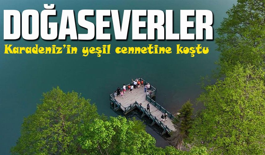 Karagöl’de Bayram Yoğunluğu! Doğaseverler Saklı Cennete Akın Etti
