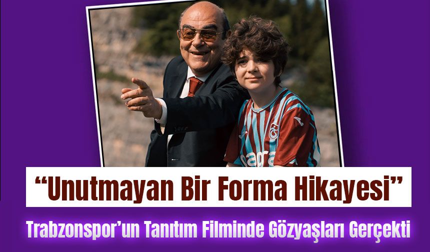 Gözyaşları Gerçekti: “Unutmayan Bir Forma Hikayesi”