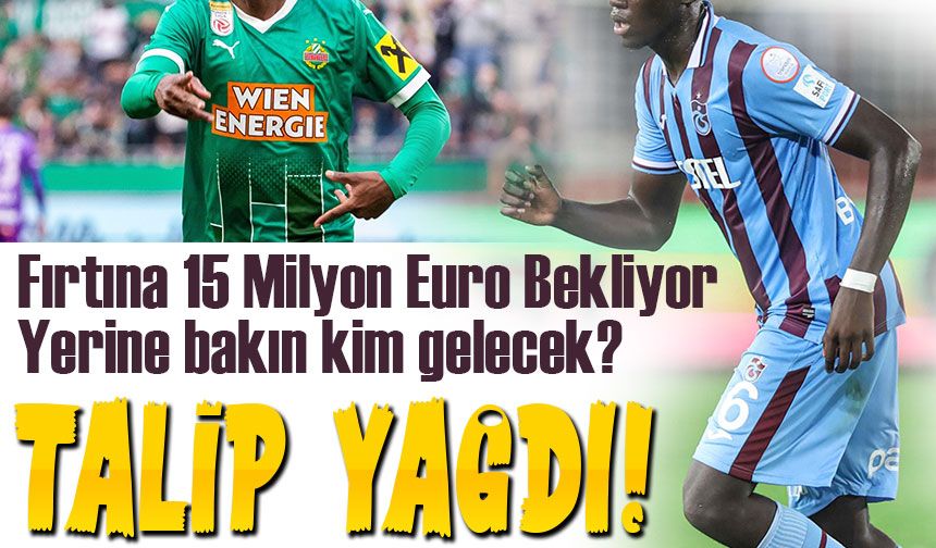 Trabzonspor 15 Milyon Euro Bekliyor, Yerine Sangare Hamlesi