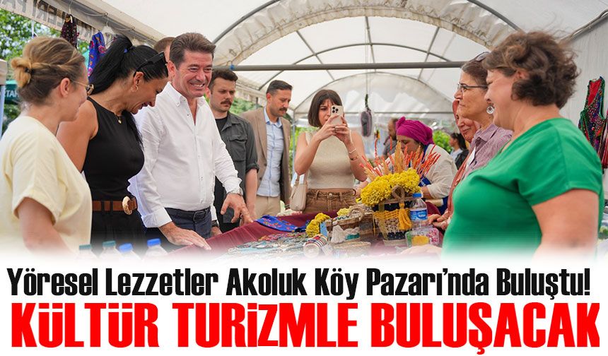 Trabzon’da Yöresel Lezzetler Akoluk Köy Pazarı’nda Buluştu!