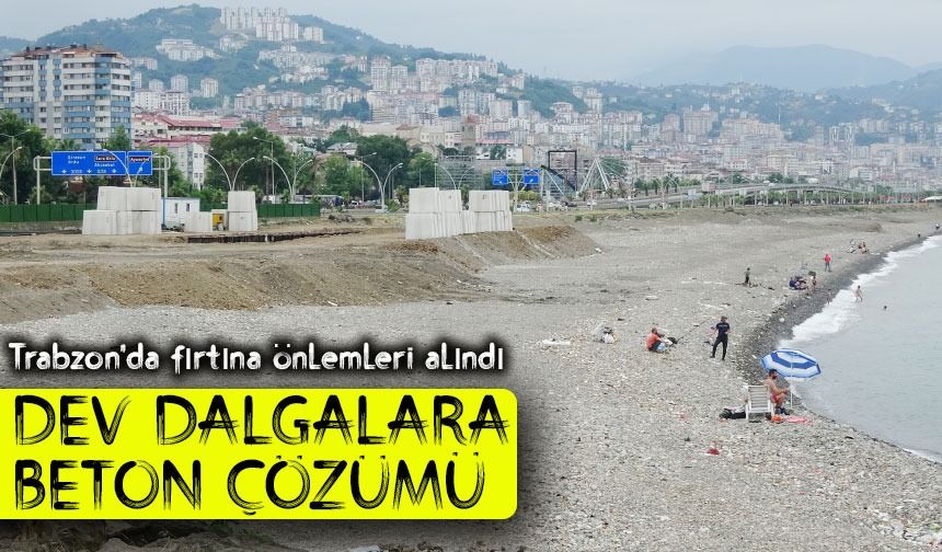 Faroz Limanı Dev Dalgalara Karşı Dev Betonlarla Güçlendiriliyor