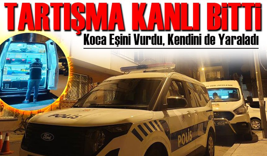 Ordu’da Tartışma Kanlı Bitti: Koca Eşini Vurdu, Kendini de Yaraladı